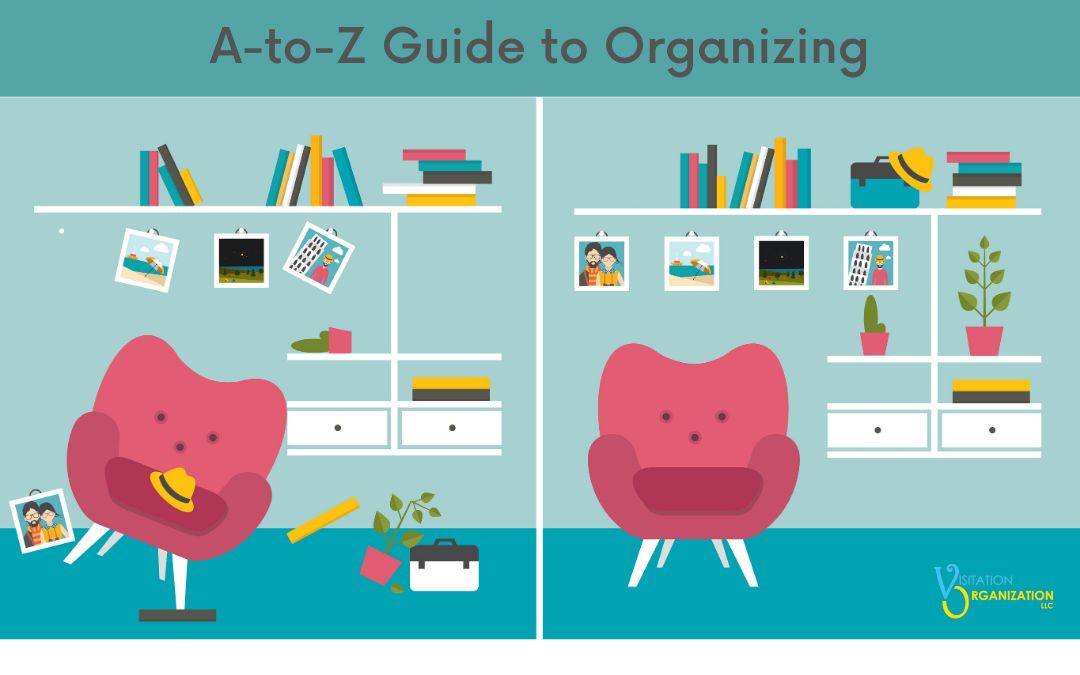 A-to-Z Guide to Organizing